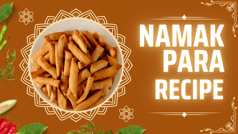 Namak Para Recipe