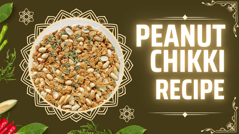 Peanut Chikki Recipe