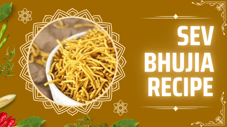 Sev Bhujia Recipe