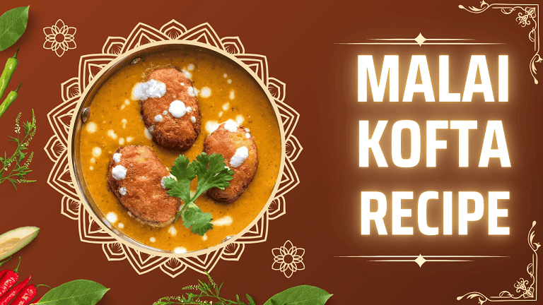 malai kofta recipe