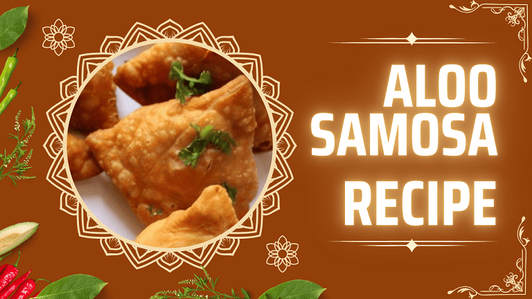 Aloo Samosa Recipe