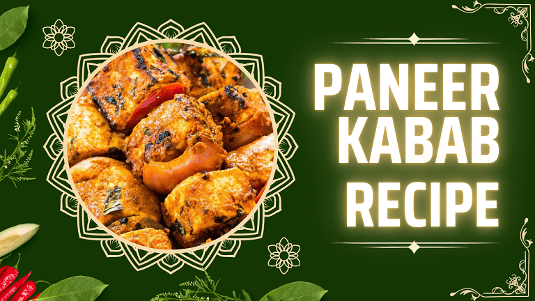 Paneer Kabab Recipe