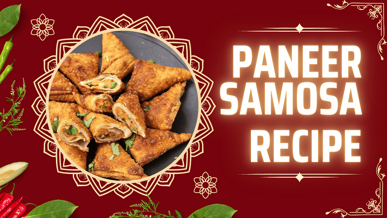 Paneer Samosa Recipe