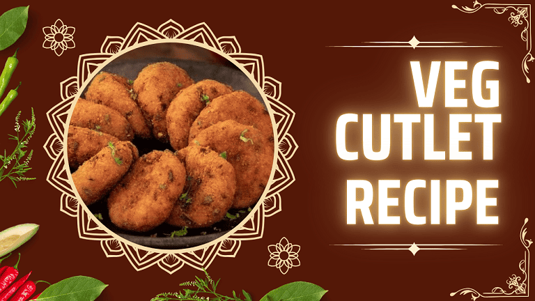 Veg Cutlet Recipe